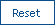 reset
