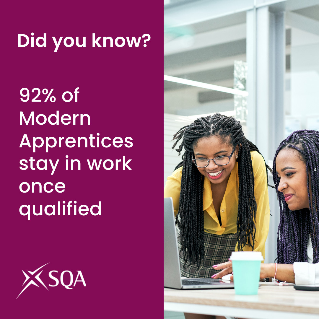 Did you know 92% of Modern Apprentices stay in work once qualified
